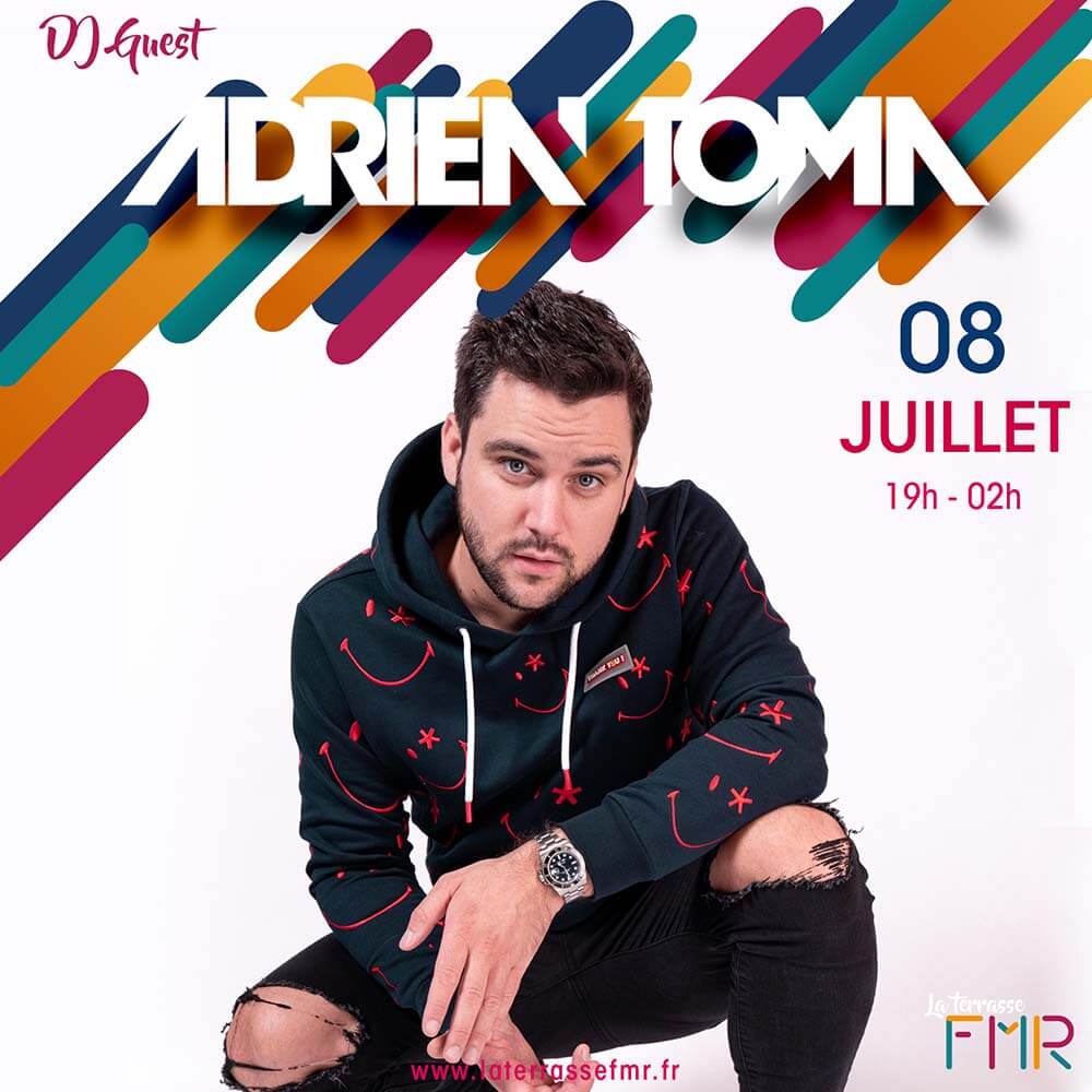 Dj Guest Adrien Toma - 08 Juillet 2022 (0)